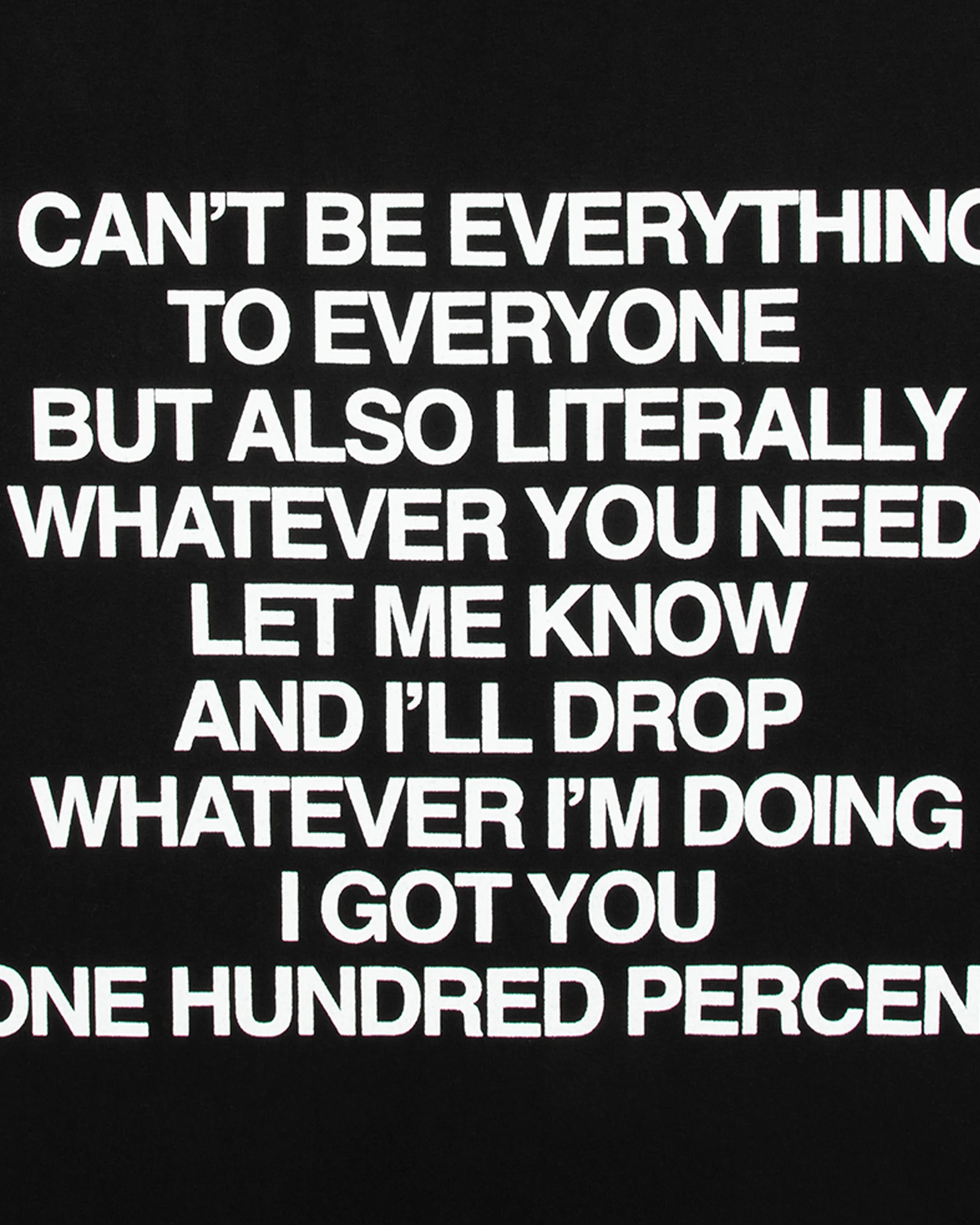 Everything to Everyone T-Shirt - Image 4
